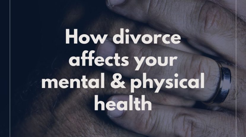 How divorce affects your mental and physical health